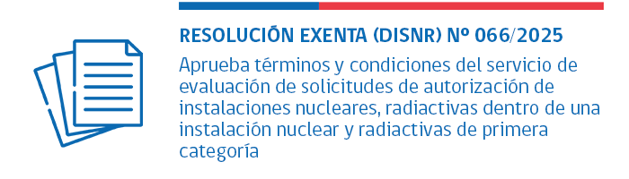 RESOLUCIÓN EXENTA (DISNR) Nº 066/2025
